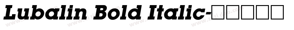 Lubalin Bold Italic字体转换